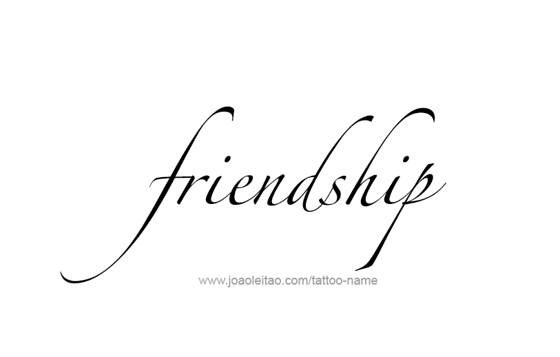 Tattoo Design Feeling Name Friendship