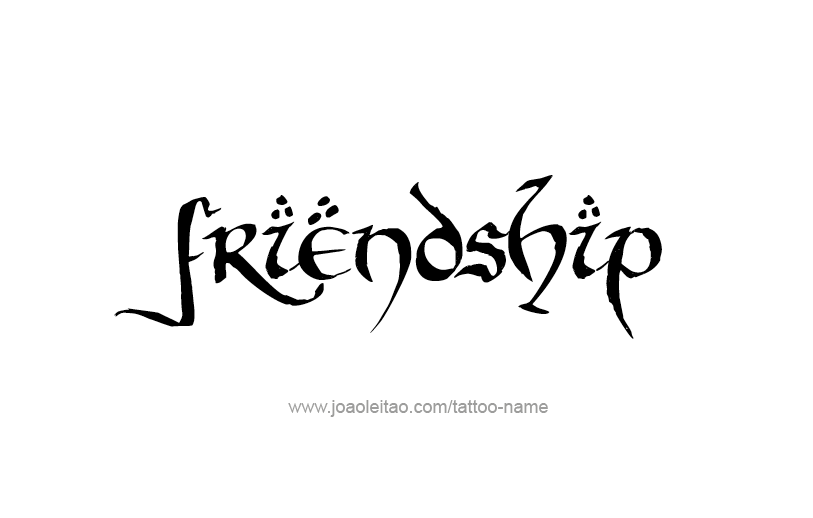 Tattoo Design Feeling Name Friendship