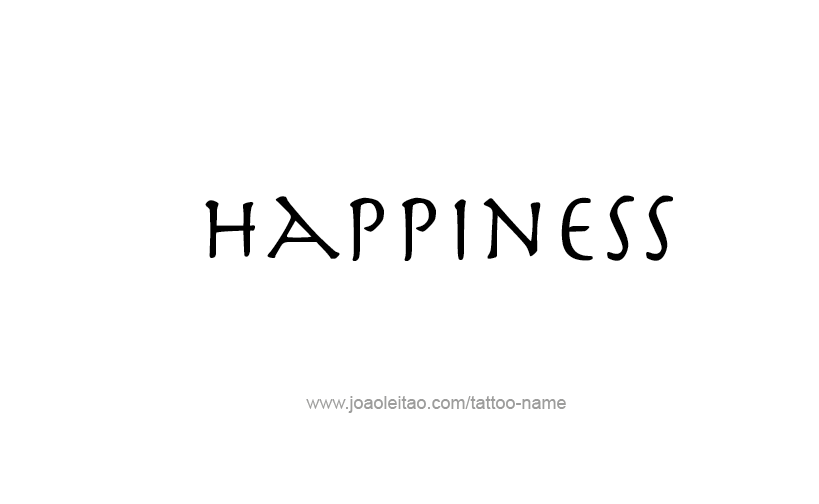 Tattoo Design Feeling Name Happiness