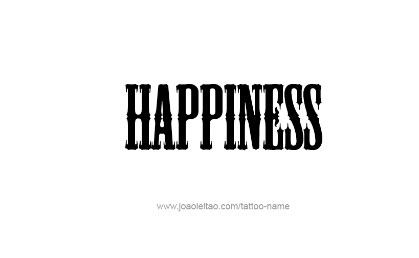 Tattoo Design Feeling Name Happiness