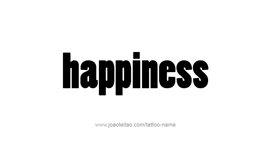 Tattoo Design Feeling Name Happiness