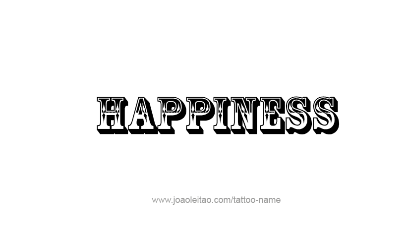 Tattoo Design Feeling Name Happiness