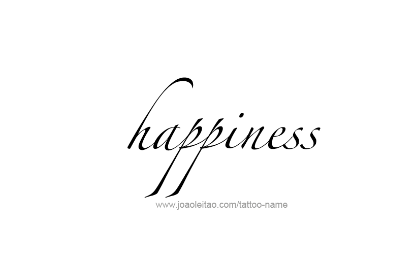 Tattoo Design Feeling Name Happiness