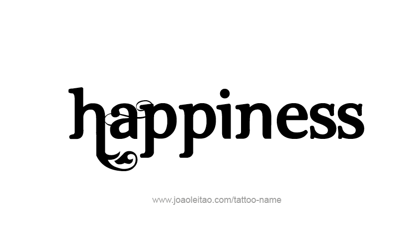 Tattoo Design Feeling Name Happiness