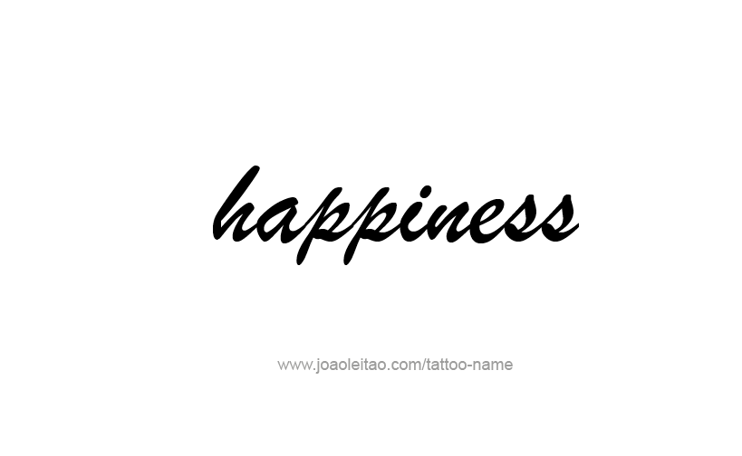 Tattoo Design Feeling Name Happiness