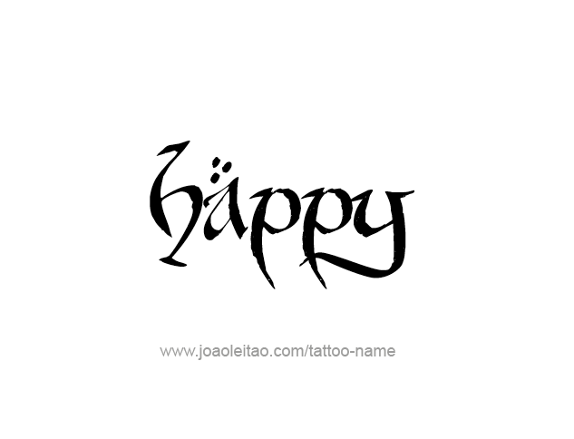 Tattoo Design Feeling Name Happy