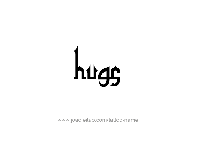 Tattoo Design Name Hugs