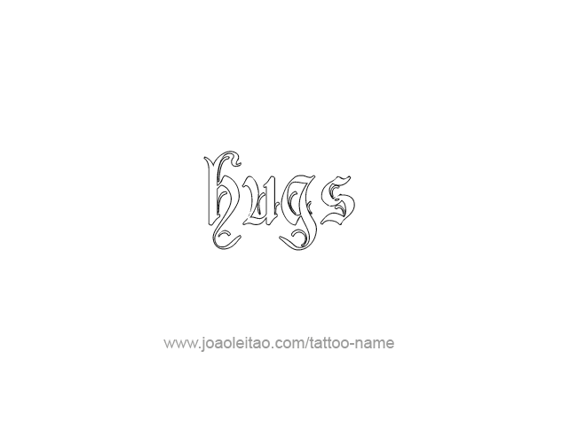 Tattoo Design Name Hugs