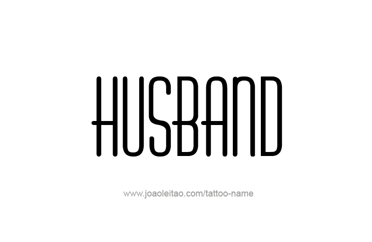 Tattoo Design Family Name Husband