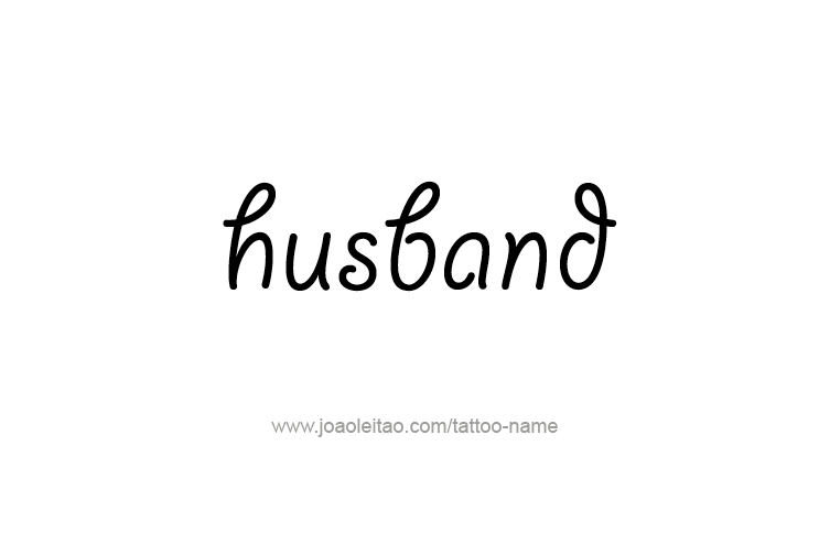 Tattoo Design Family Name Husband