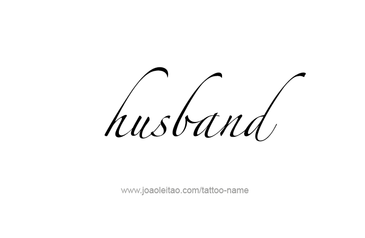 Tattoo Design Family Name Husband