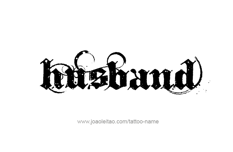 Tattoo Design Family Name Husband