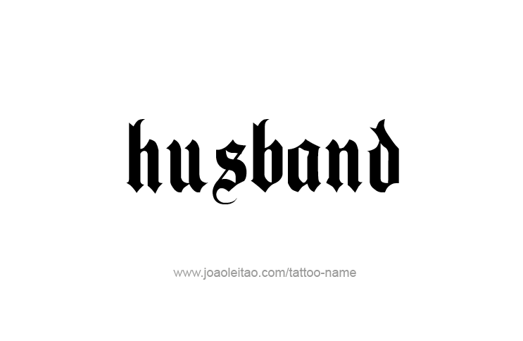 Tattoo Design Family Name Husband