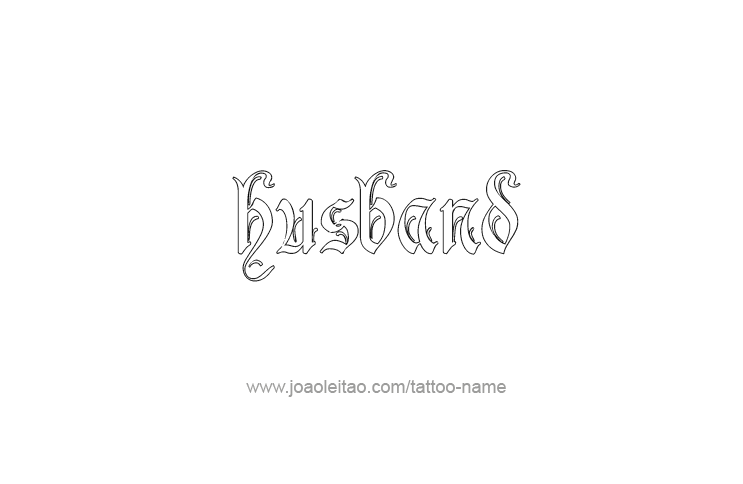 Tattoo Design Family Name Husband