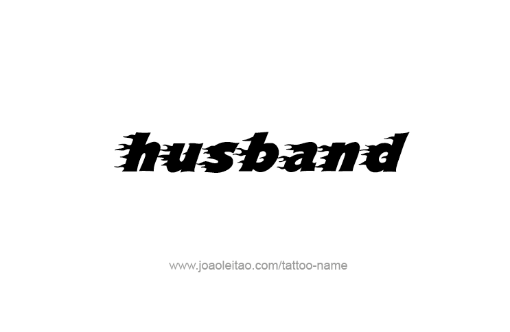 Tattoo Design Family Name Husband