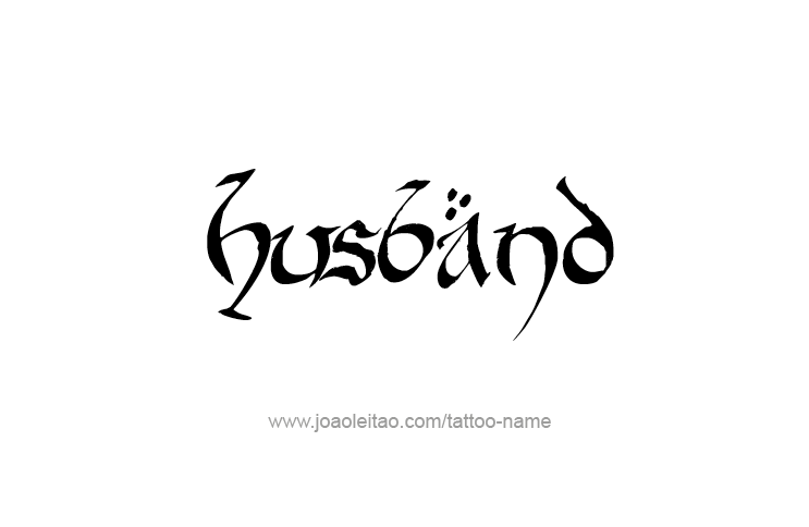 Tattoo Design Family Name Husband