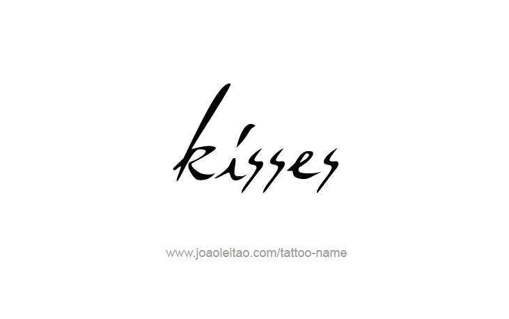 Tattoo Design Name Kisses