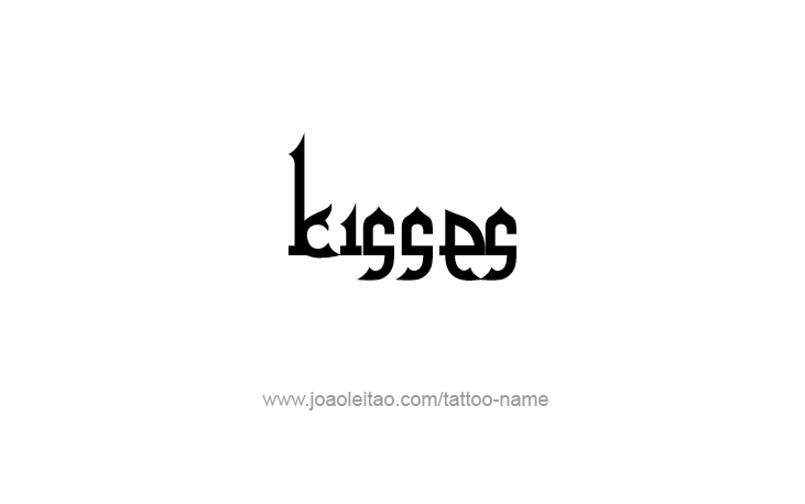 Tattoo Design Name Kisses