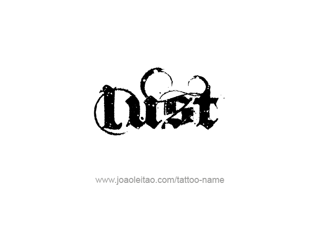 Tattoo Design Feeling Name Lust