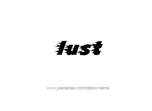 Tattoo Design Feeling Name Lust