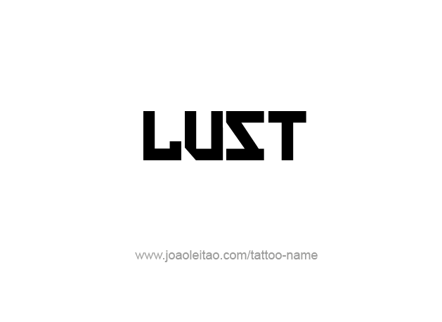 Tattoo Design Feeling Name Lust