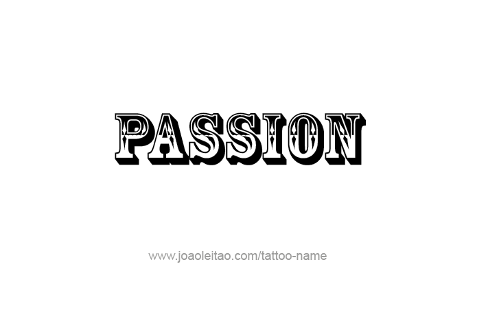 Passion Tattoos | 7 Custom Passion Tattoo Designs