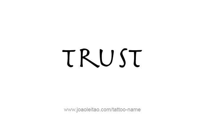 Tattoo Design Love Word Name Trust