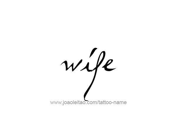 Tattoo Design Family Name Wife