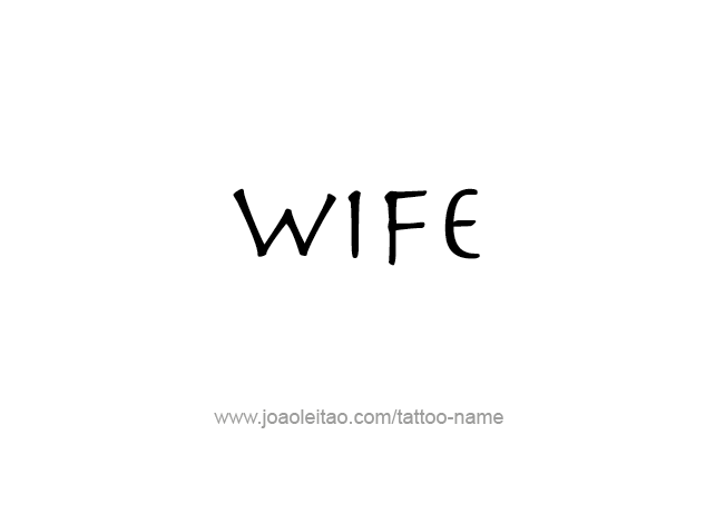 Tattoo Design Family Name Wife