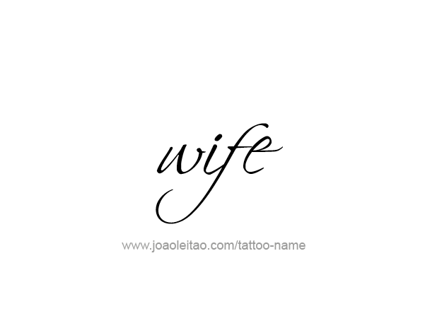 Tattoo Design Family Name Wife