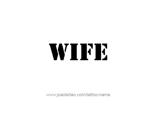 Tattoo Design Family Name Wife