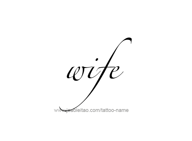 Tattoo Design Family Name Wife