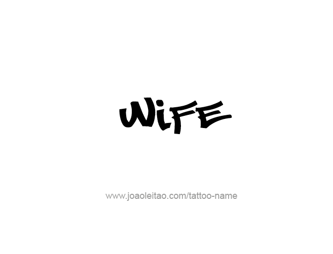 Tattoo Design Family Name Wife