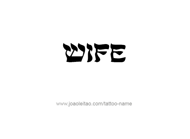 Tattoo Design Family Name Wife