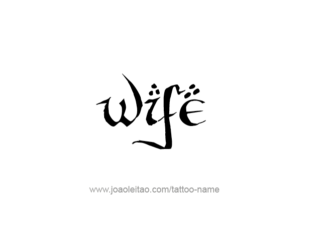 Tattoo Design Family Name Wife