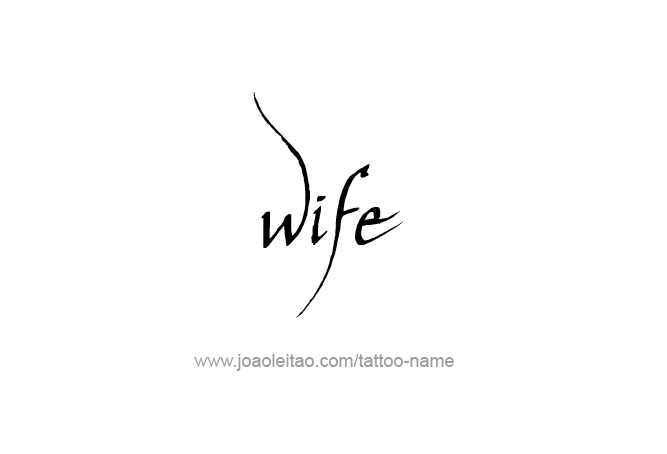 Tattoo Design Family Name Wife