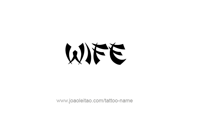 Tattoo Design Family Name Wife