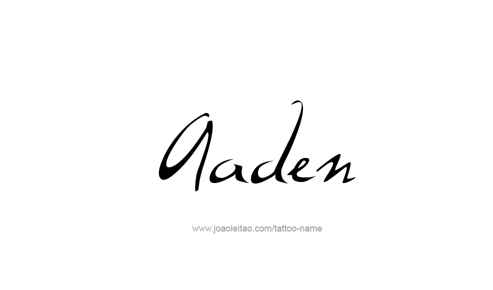 Tattoo Design  Name Aaden   