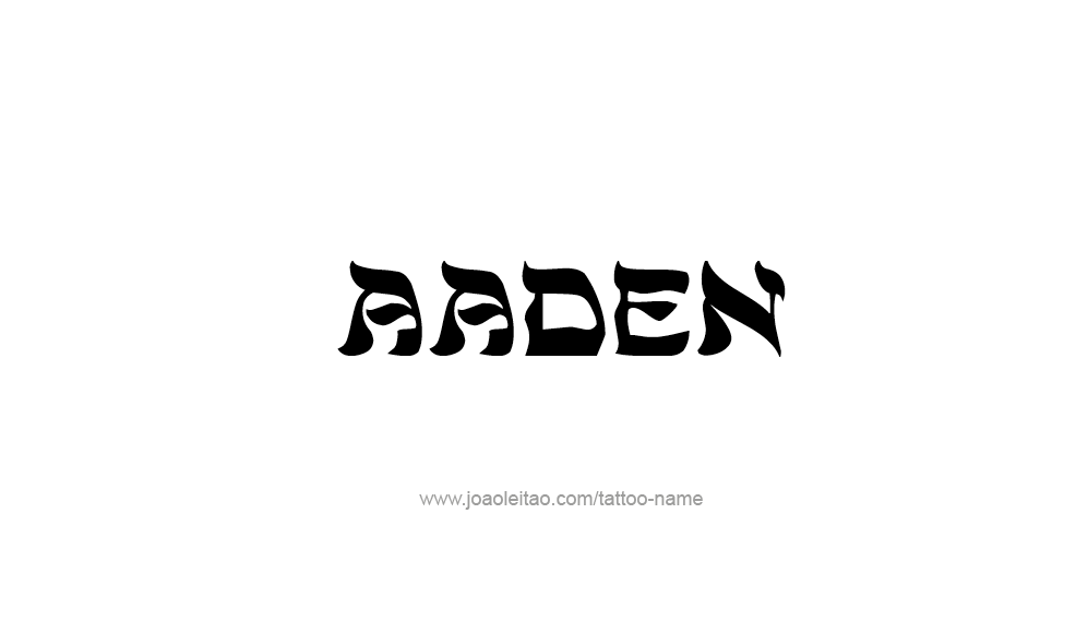 Tattoo Design  Name Aaden   