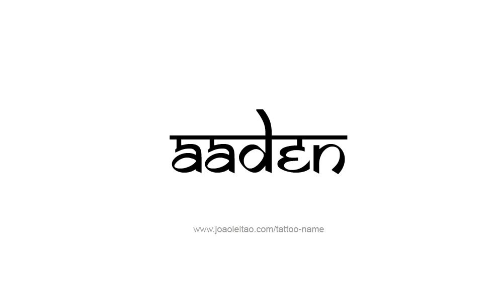 Tattoo Design  Name Aaden   