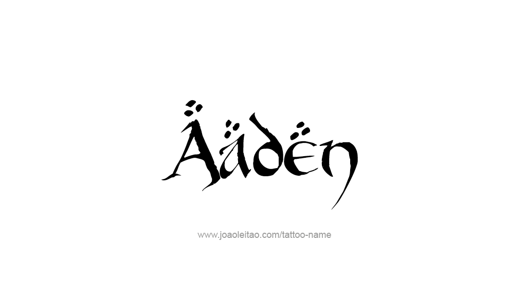 Tattoo Design  Name Aaden   