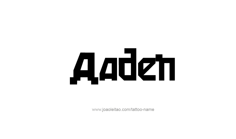 Tattoo Design  Name Aaden   