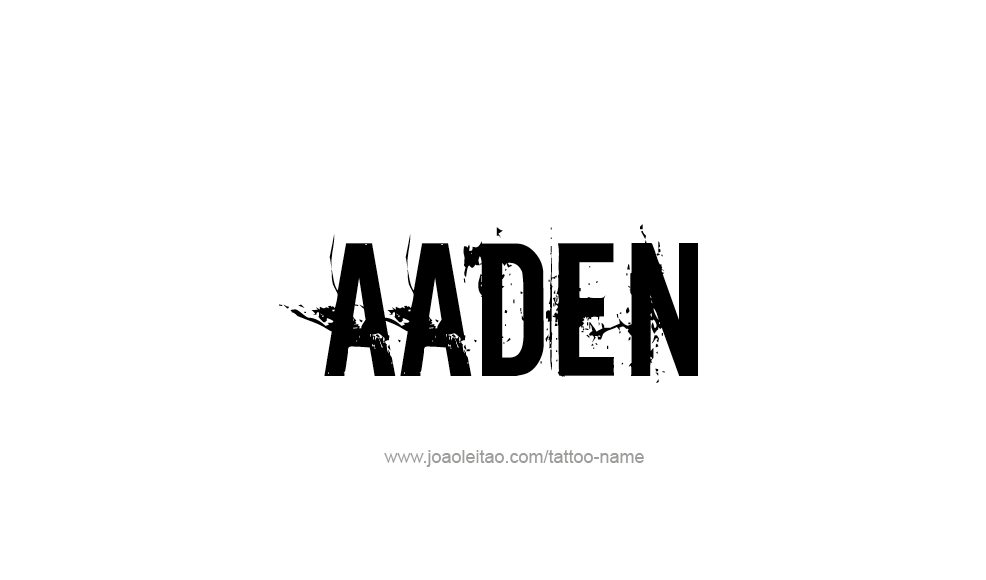 Tattoo Design  Name Aaden   