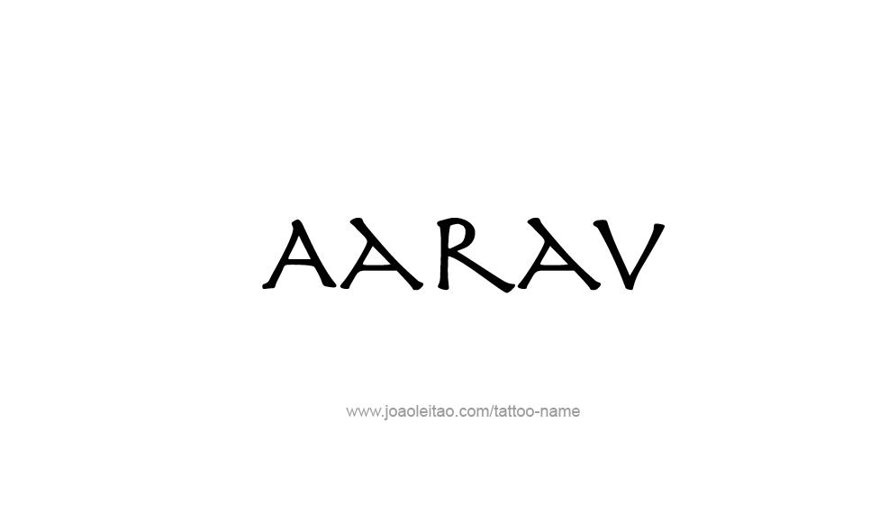 Tattoo Design  Name Aarav   