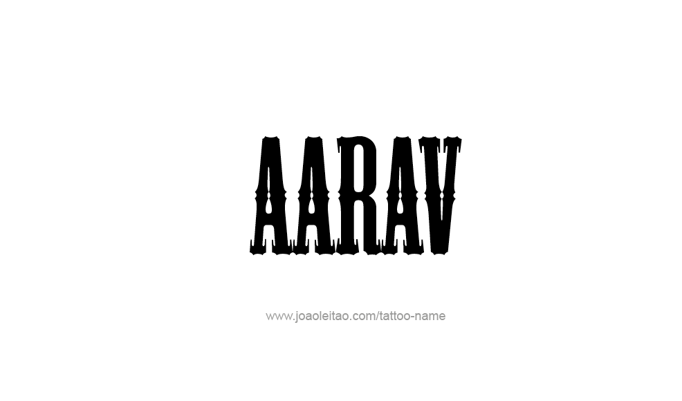 Tattoo Design  Name Aarav   