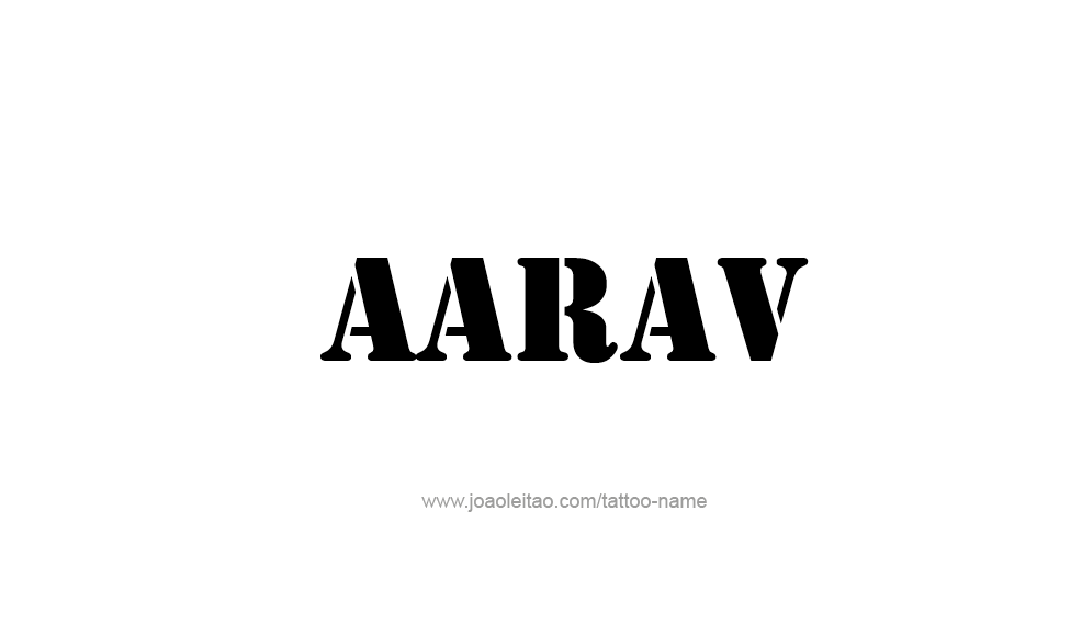 Tattoo Design  Name Aarav   