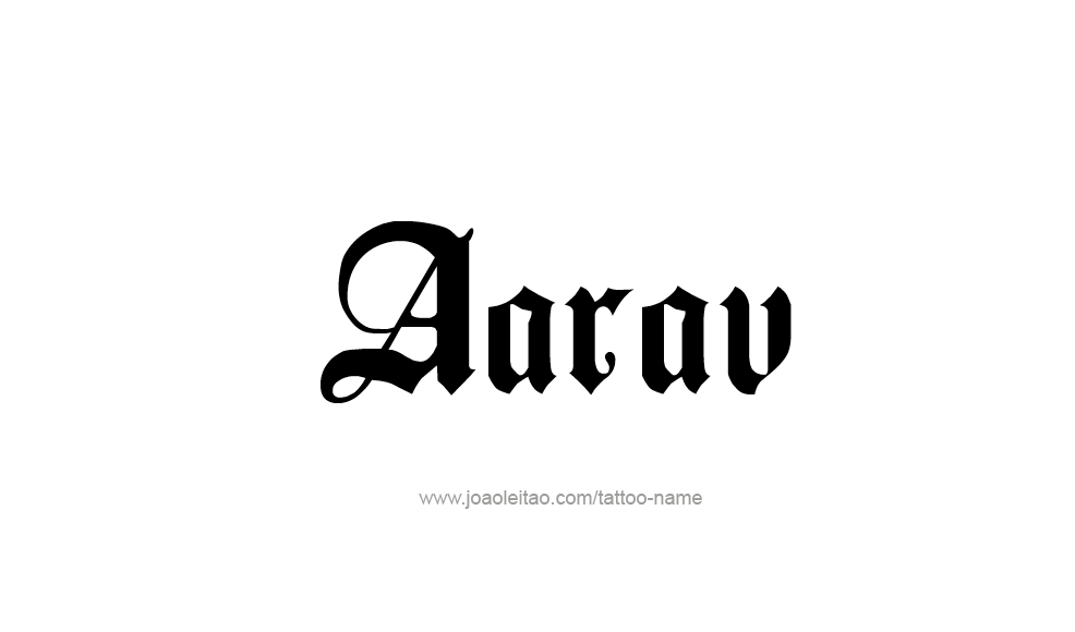 Tattoo Design  Name Aarav   