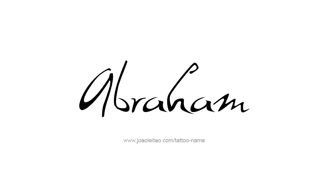 Tattoo Design  Name Abraham   