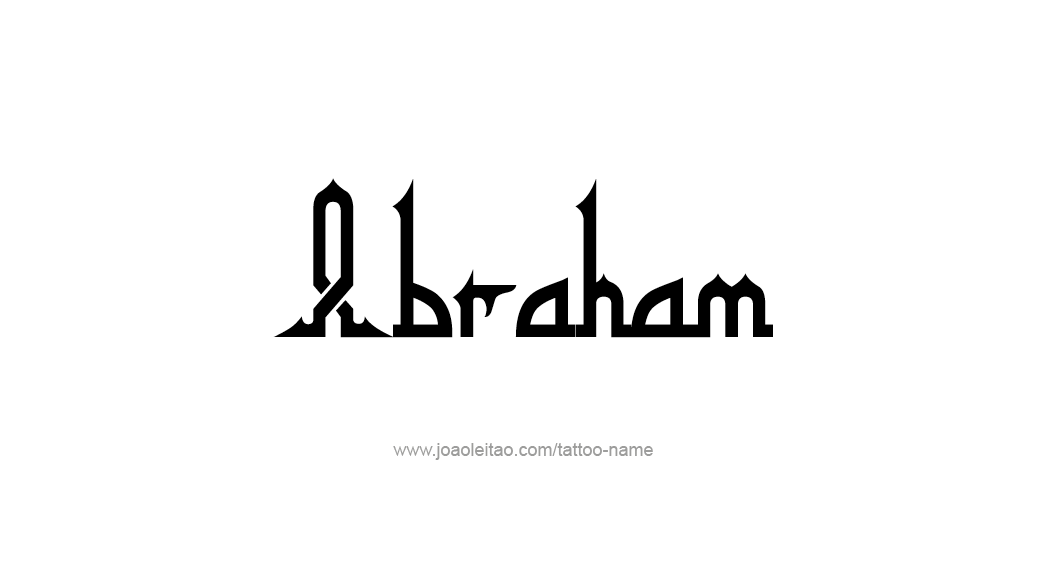 Tattoo Design  Name Abraham   