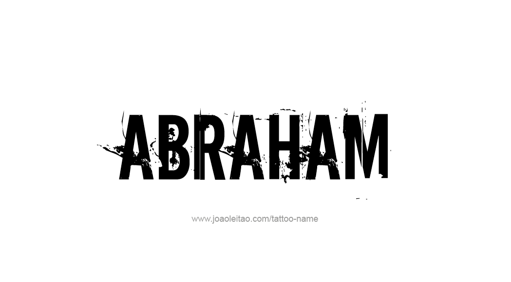 Tattoo Design  Name Abraham   